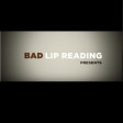 Bad Lip Reading - (intro)(jingle)