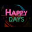 Happy Days - (themetune) - Sunday Monday happy days