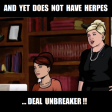 Archer S01E02 - Cheryl_pam - And yet, does not have herpes. Deal unbreaker